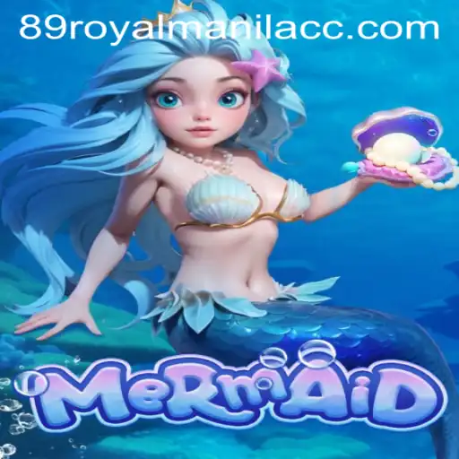 Mermaid: An Immersive Gaming Experience with 89royalmanila.cc